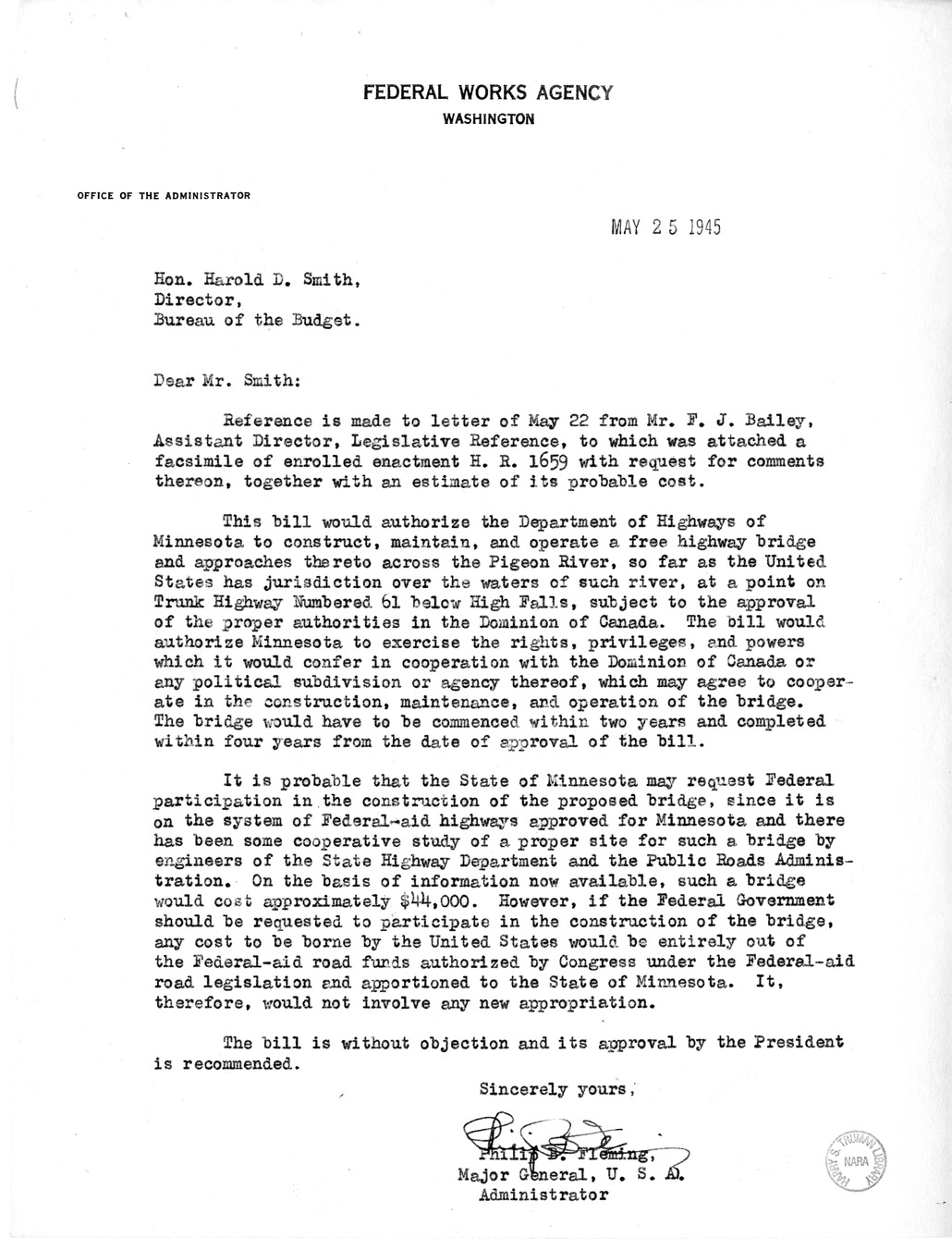 Memorandum from Frederick J. Bailey to M. C. Latta, H.R. 1659, Authorizing the Department of Highways of the State of Minnesota to Construct, Maintain, and Operate a Bridge Across the Pigeon River, with Attachments