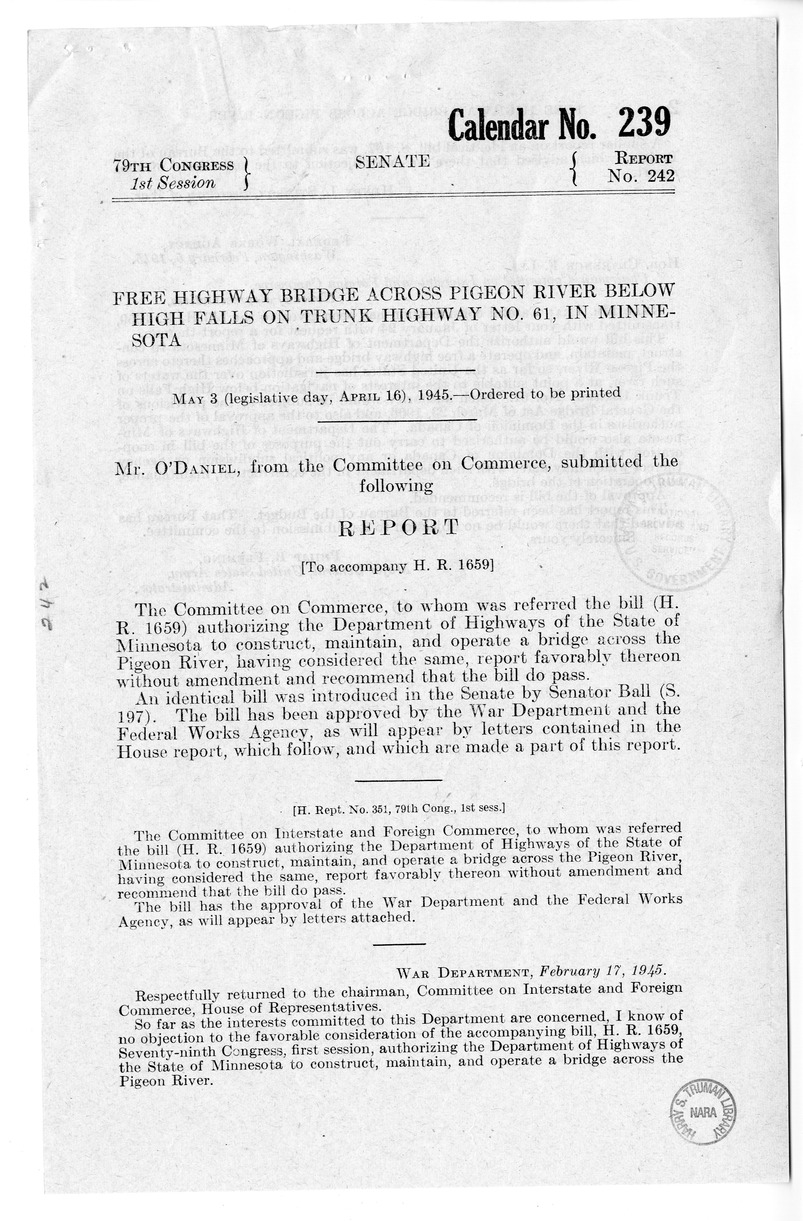 Memorandum from Frederick J. Bailey to M. C. Latta, H.R. 1659, Authorizing the Department of Highways of the State of Minnesota to Construct, Maintain, and Operate a Bridge Across the Pigeon River, with Attachments