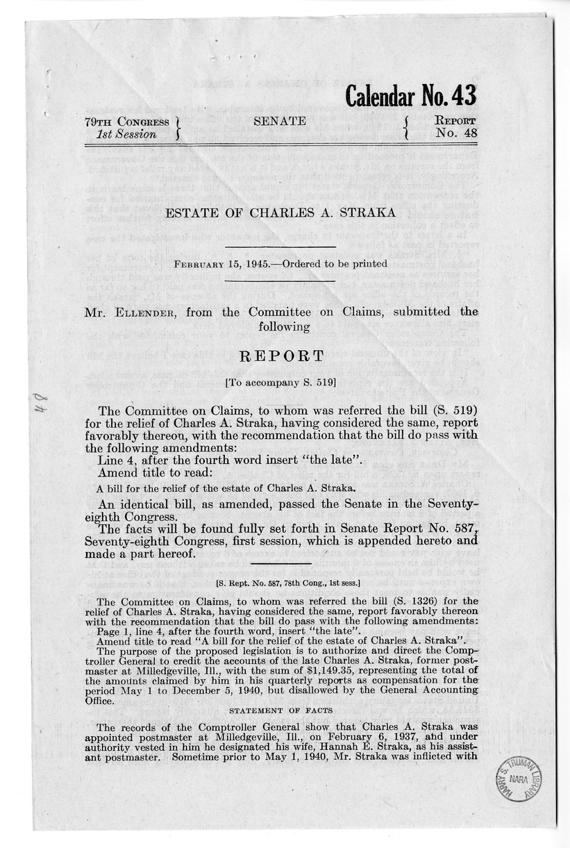 Memorandum from Frederick J. Bailey to M. C. Latta, S. 519, for the Relief of the Estate of Charles A. Straka, with Attachments