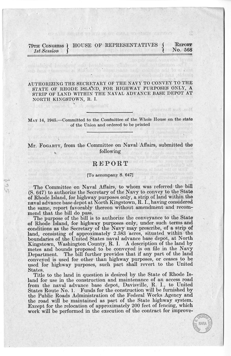 Memorandum from Frederick J. Bailey to M. C. Latta, S. 647, To Authorize the Secretary of the Navy to convey to the State of Rhode Island a Strip of Land Within the Naval Base Depot at North Kingstown Rhode Island, with Attachments