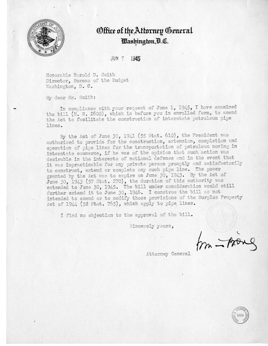 Memorandum from Harold D. Smith to M. C. Latta, H.R. 2600, To An Act to Facilitate the Construction, Extension, or Completion of Interstate Petroleum Pipe Lines Related to National Defense, and to Promote Interstate Commerce, with Attachments