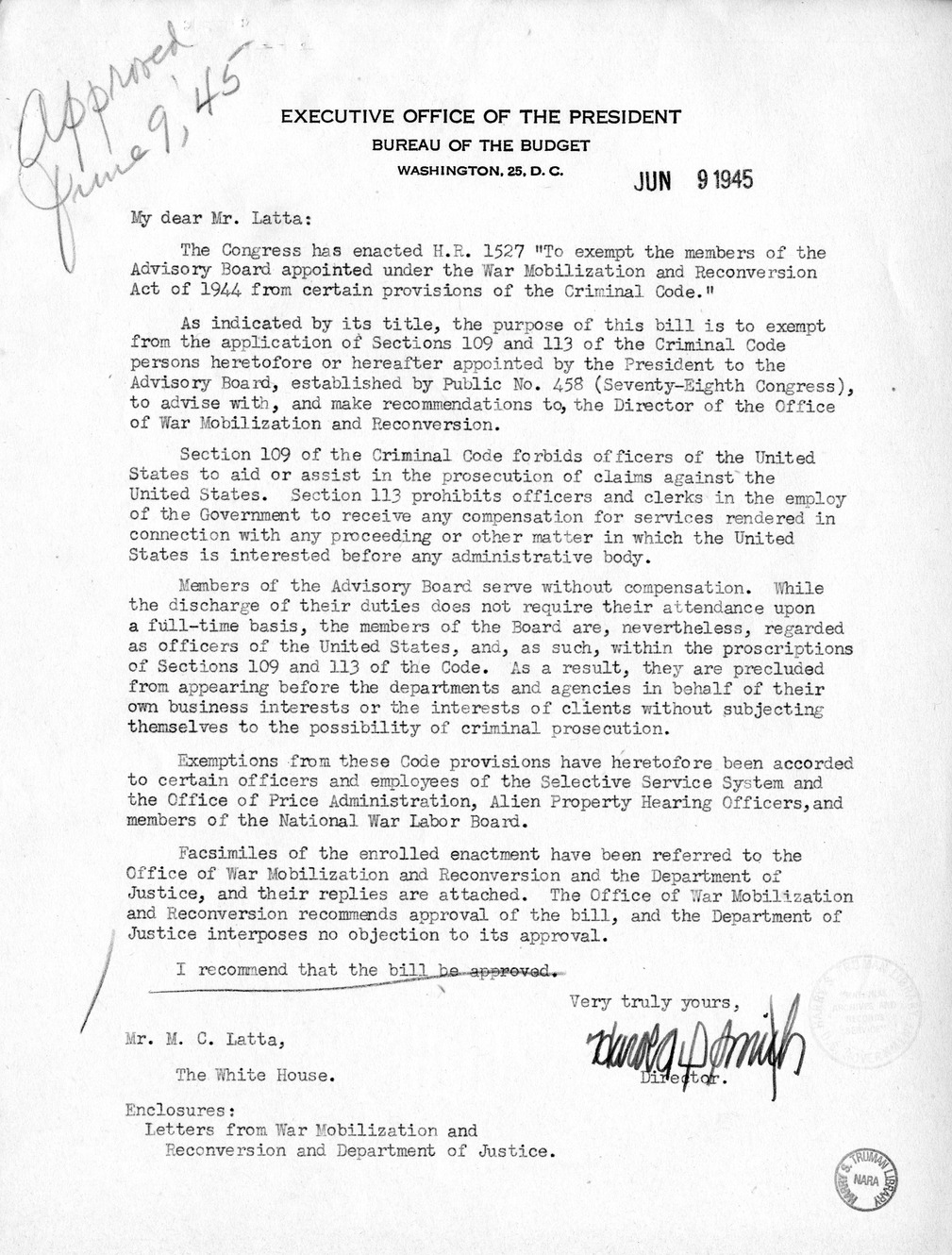 Memorandum from Harold D. Smith to M. C. Latta, H.R. 1527, To Exempt the Members of the Advisory Board Appointed Under the War Mobilization and Reconversion Act of 1944 From Certain Provisions of the Criminal Code, with Attachments