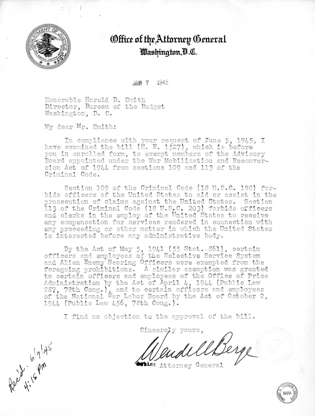 Memorandum from Harold D. Smith to M. C. Latta, H.R. 1527, To Exempt the Members of the Advisory Board Appointed Under the War Mobilization and Reconversion Act of 1944 From Certain Provisions of the Criminal Code, with Attachments