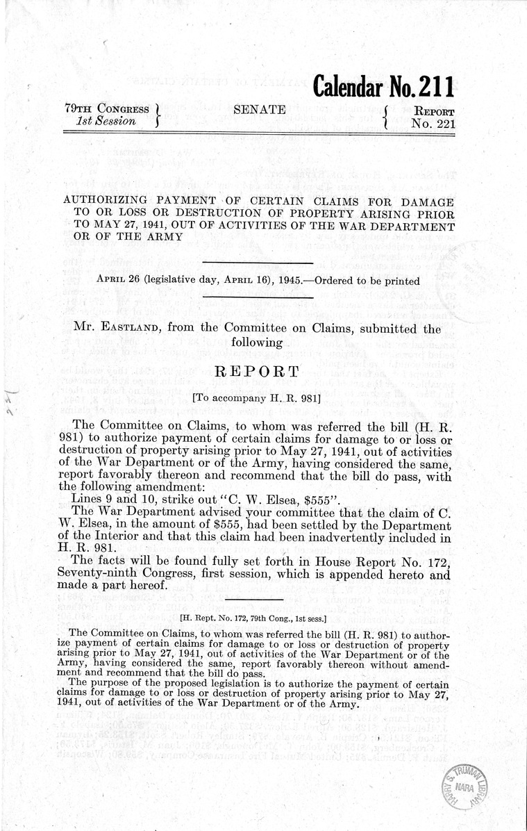 Memorandum from Frederick J. Bailey to M. C. Latta, H.R. 981, To Authorize Payment of Certain Claims for Damage to or Loss or Destruction of Property Arising Prior to May 27, 1941, Out of Activities of the War Department or of the Army, with Attachments