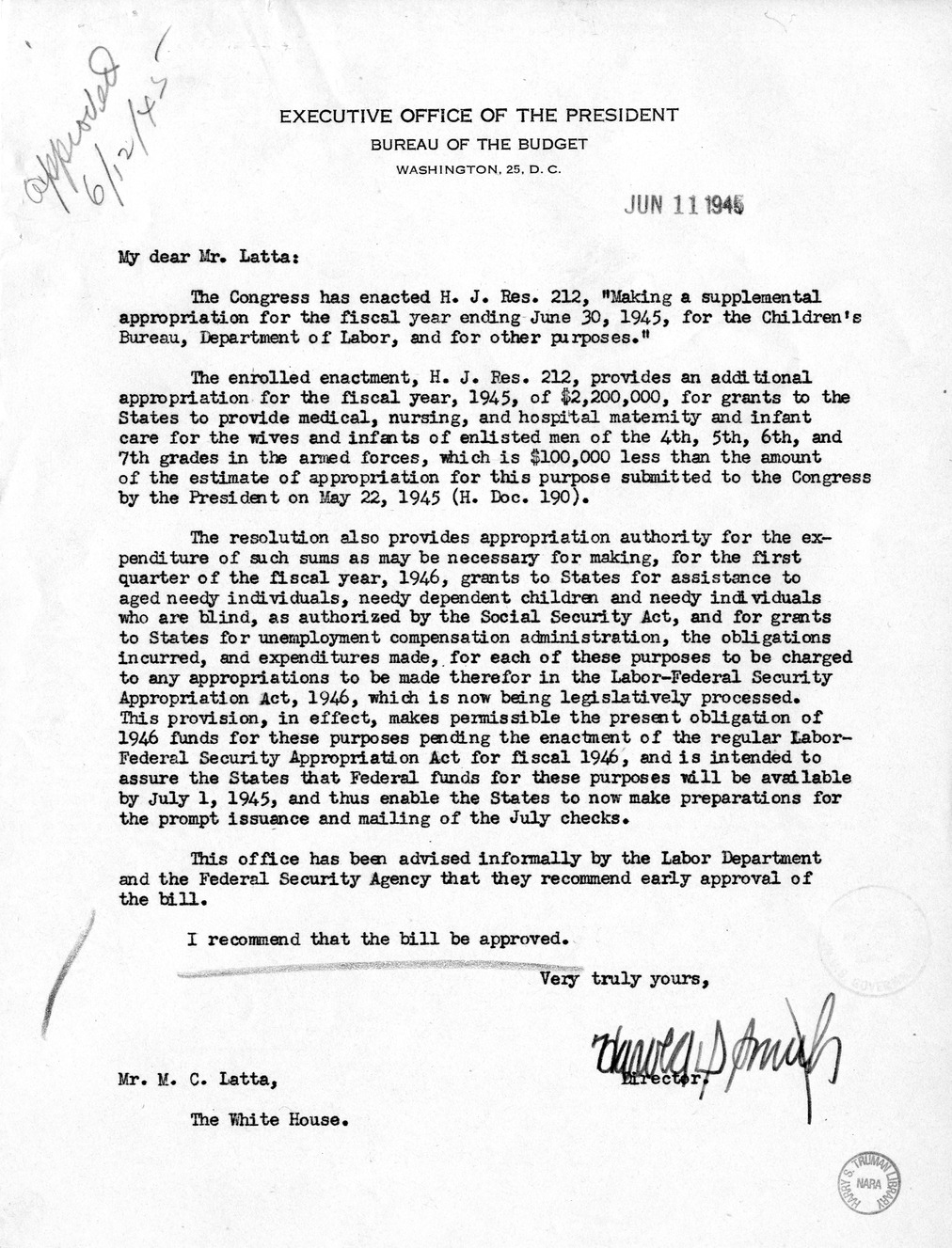 Memorandum from Harold D. Smith to M. C. Latta, H.J. Res. 212, Making a Supplemental Appropriation for the For the Fiscal Year Ending June 30, 1945, for the Children's Bureau, Department of Labor, and for Other Purposes, with Attachments