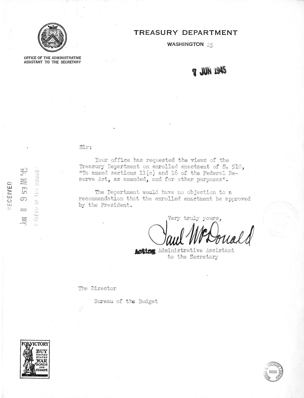 Memorandum from Harold D. Smith to M. C. Latta, S. 510, To Amend Sections 11(c) and 16 of the Federal Reserve Act, as Amended, and for Other Purposes, with Attachments
