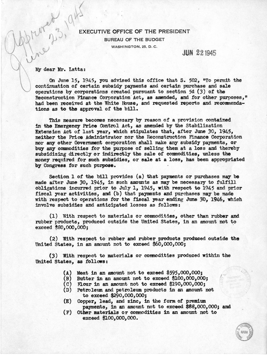 Memorandum from Harold D. Smith to M. C. Latta, S. 502, To Permit the Continuation of Certain Subsidy Payments and Certain Purchase and Sale Operations by Corporations Created Pursuant to Section 5d (3) of the Reconstruction Finance Corporation Act, with 