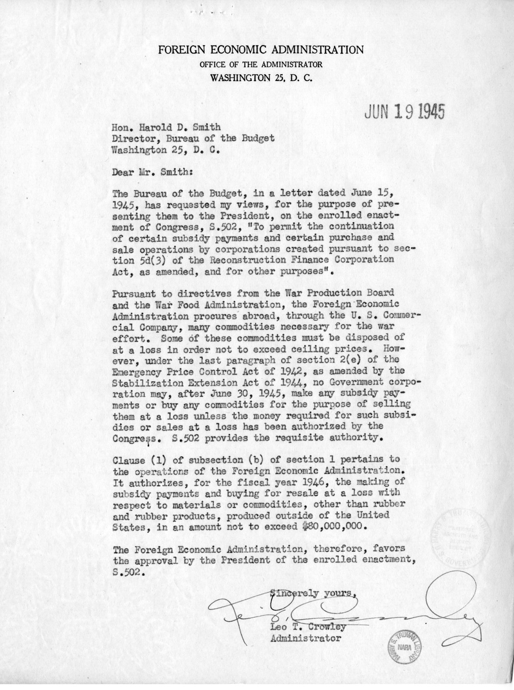 Memorandum from Harold D. Smith to M. C. Latta, S. 502, To Permit the Continuation of Certain Subsidy Payments and Certain Purchase and Sale Operations by Corporations Created Pursuant to Section 5d (3) of the Reconstruction Finance Corporation Act, with 