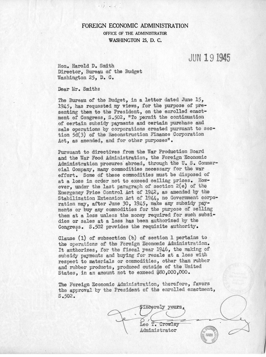 Memorandum from Harold D. Smith to M. C. Latta, S. 502, To Permit the Continuation of Certain Subsidy Payments and Certain Purchase and Sale Operations by Corporations Created Pursuant to Section 5d (3) of the Reconstruction Finance Corporation Act, with 