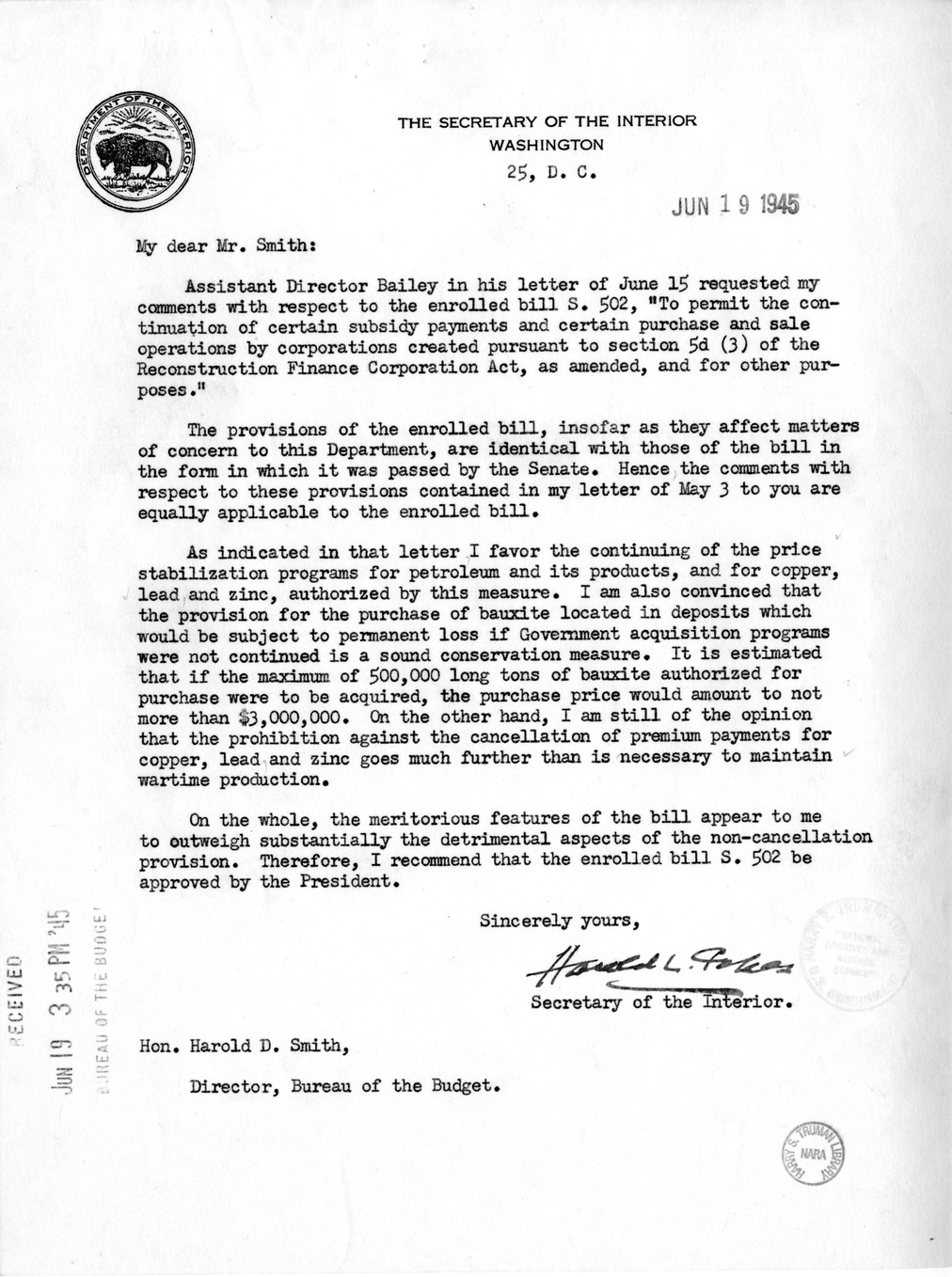 Memorandum from Harold D. Smith to M. C. Latta, S. 502, To Permit the Continuation of Certain Subsidy Payments and Certain Purchase and Sale Operations by Corporations Created Pursuant to Section 5d (3) of the Reconstruction Finance Corporation Act, with 