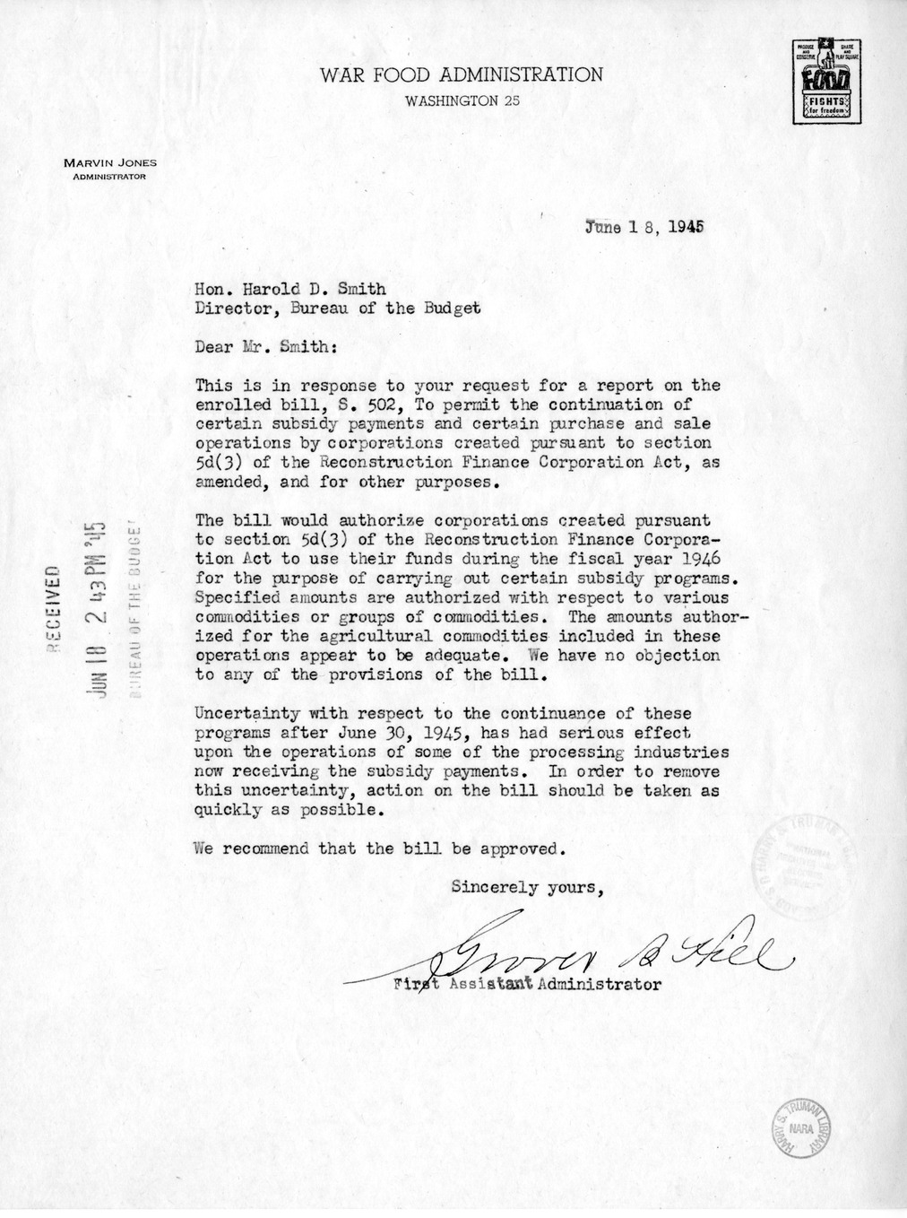 Memorandum from Harold D. Smith to M. C. Latta, S. 502, To Permit the Continuation of Certain Subsidy Payments and Certain Purchase and Sale Operations by Corporations Created Pursuant to Section 5d (3) of the Reconstruction Finance Corporation Act, with 