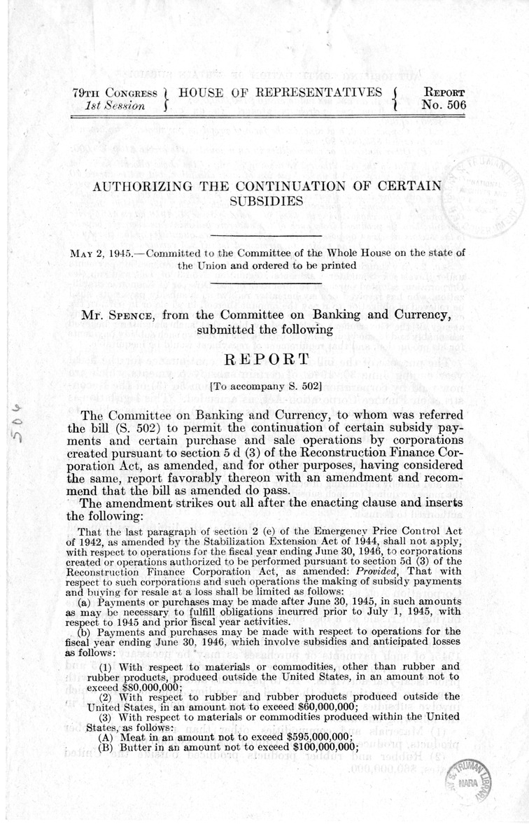 Memorandum from Harold D. Smith to M. C. Latta, S. 502, To Permit the Continuation of Certain Subsidy Payments and Certain Purchase and Sale Operations by Corporations Created Pursuant to Section 5d (3) of the Reconstruction Finance Corporation Act, with 