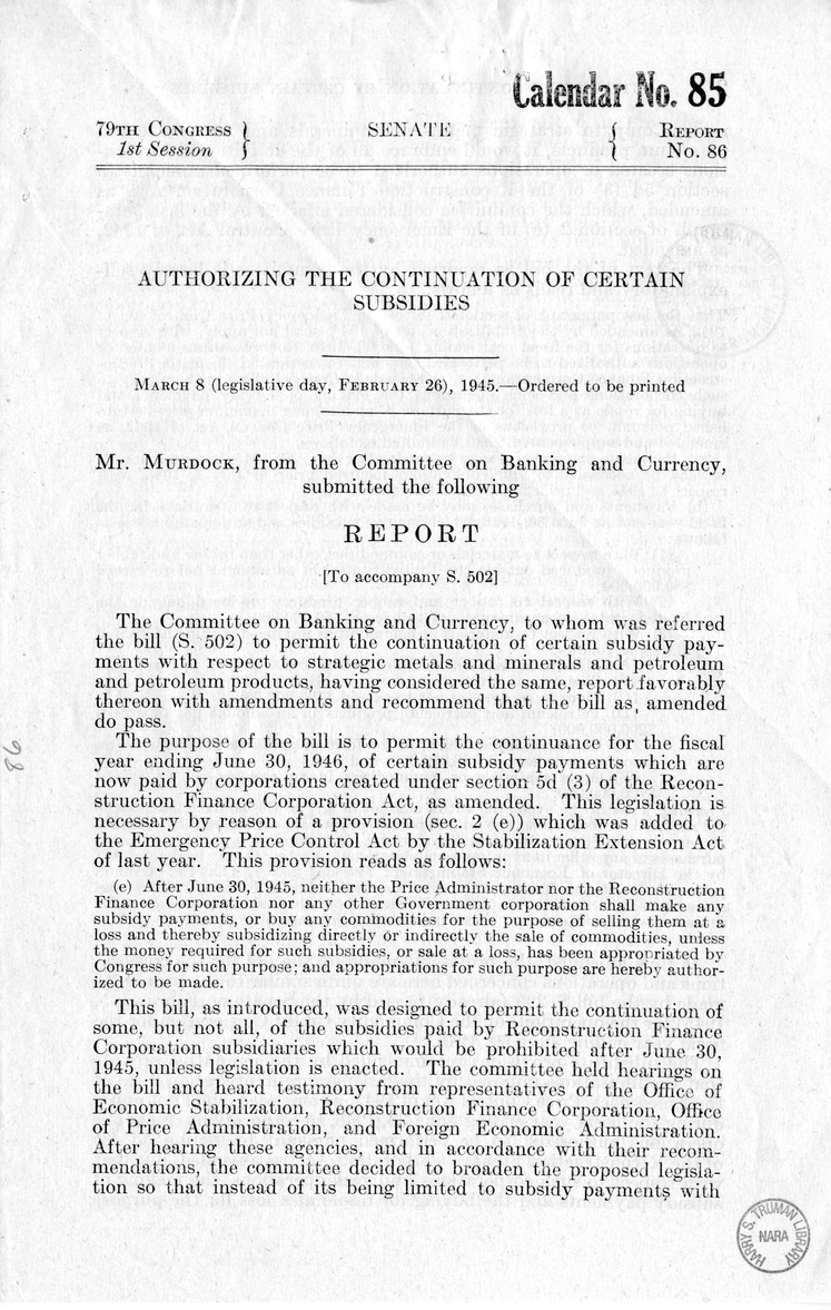 Memorandum from Harold D. Smith to M. C. Latta, S. 502, To Permit the Continuation of Certain Subsidy Payments and Certain Purchase and Sale Operations by Corporations Created Pursuant to Section 5d (3) of the Reconstruction Finance Corporation Act, with 