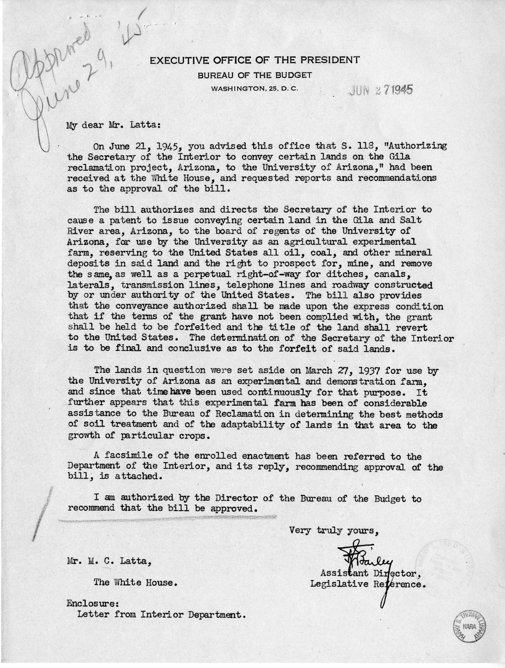 Memorandum from Frederick Bailey to M. C. Latta, S. 118, Authorizing the Secretary of the Interior to Convey Certain Lands on the Gila Reclamation Project, Arizona, to the University of Arizona, with Attachments