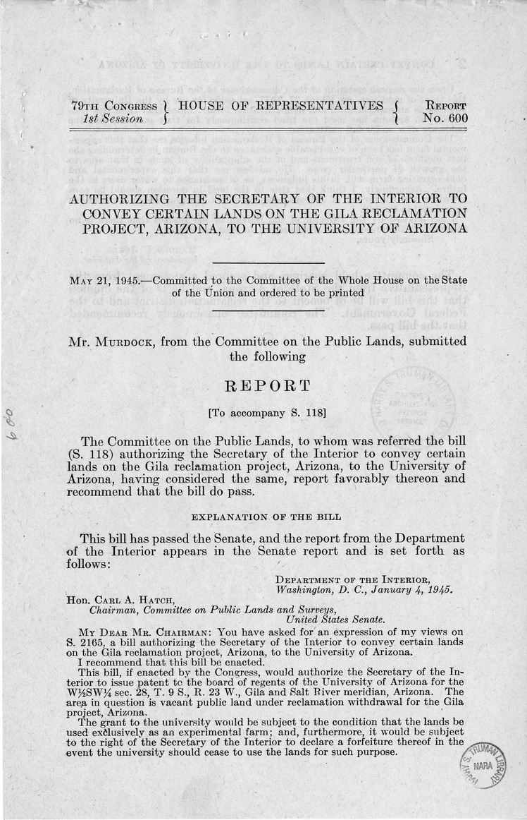 Memorandum from Frederick Bailey to M. C. Latta, S. 118, Authorizing the Secretary of the Interior to Convey Certain Lands on the Gila Reclamation Project, Arizona, to the University of Arizona, with Attachments