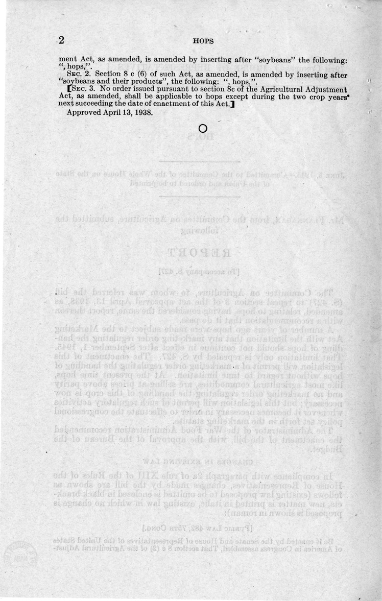 Memorandum from Frederick Bailey to M. C. Latta, S. 427, to Repeal Section Three of the Act Approved April 13, 1938, Relating to Hops, with Attachments