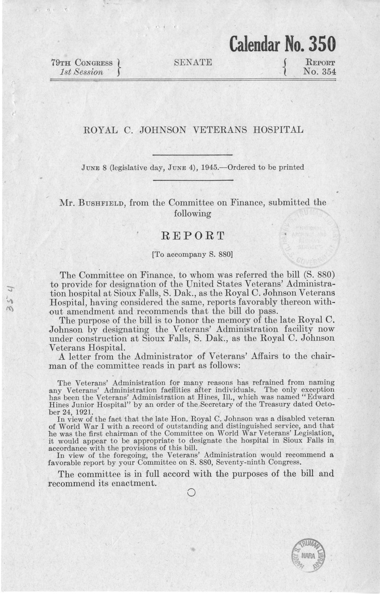 Memorandum from Frederick J. Bailey to M. C. Latta, S. 880, To Provide for Designation of the United States Veterans' Administration Hospital at Sioux Falls, South Dakota, as the Royal C. Johnson Veterans Memorial Hospital, with Attachments