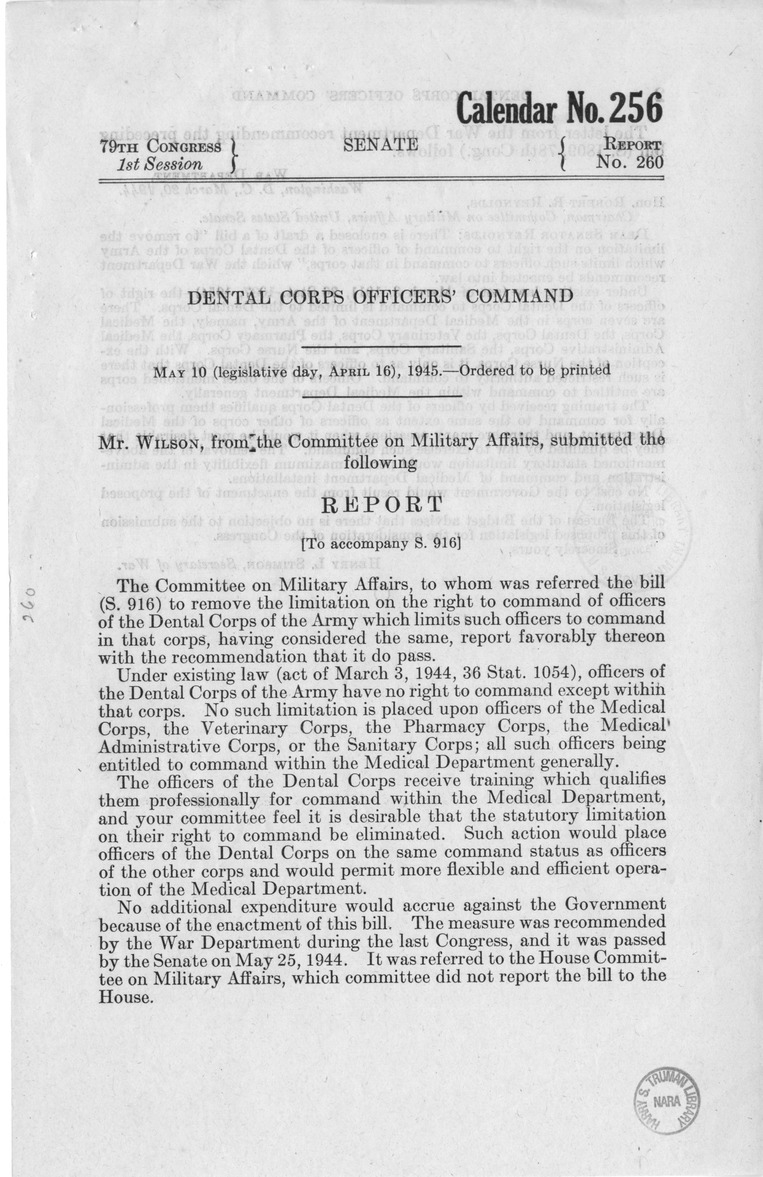 Memorandum from Frederick J. Bailey to M. C. Latta, S. 916, To Remove the Limitation on the Right to Command of Officers of the Dental Corps of the Army Which Limits Such Officers to Command in That Corps, with Attachments