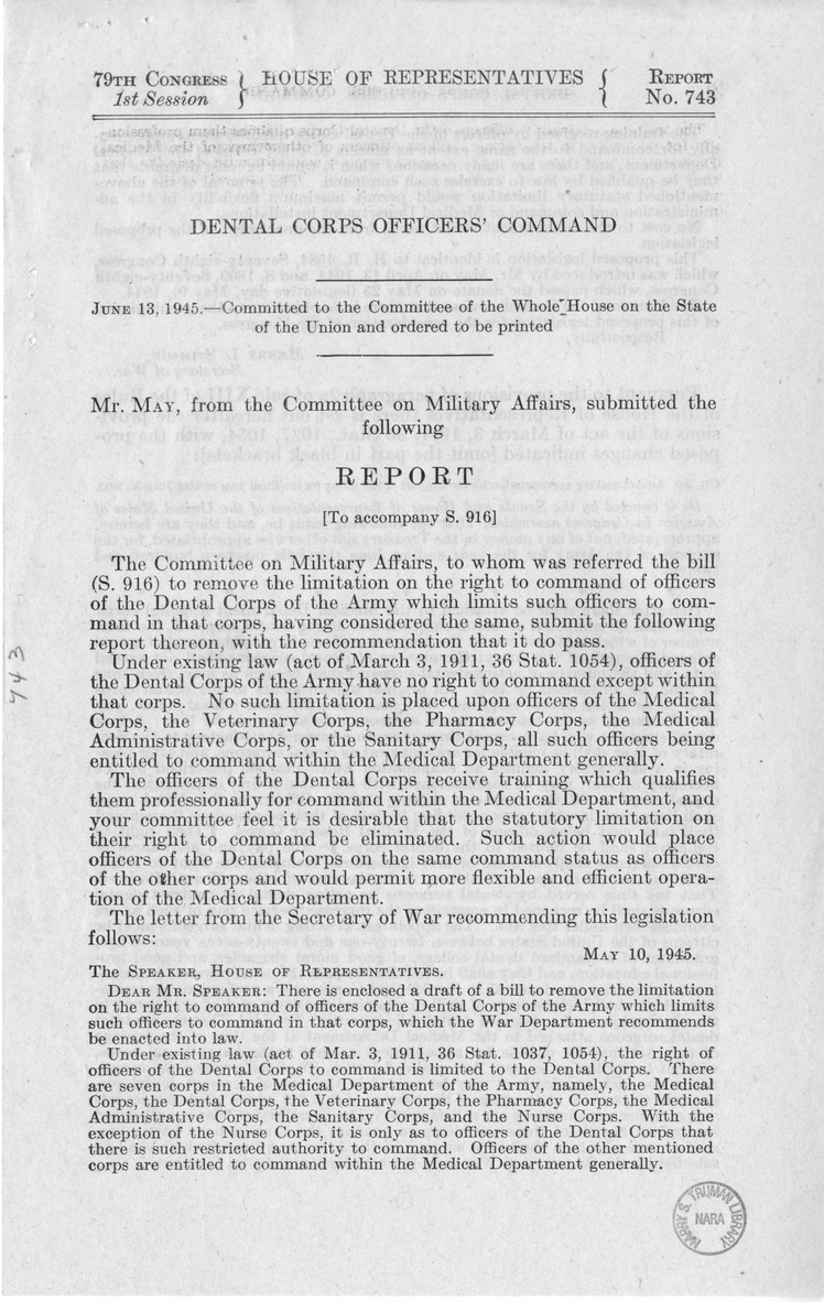 Memorandum from Frederick J. Bailey to M. C. Latta, S. 916, To Remove the Limitation on the Right to Command of Officers of the Dental Corps of the Army Which Limits Such Officers to Command in That Corps, with Attachments