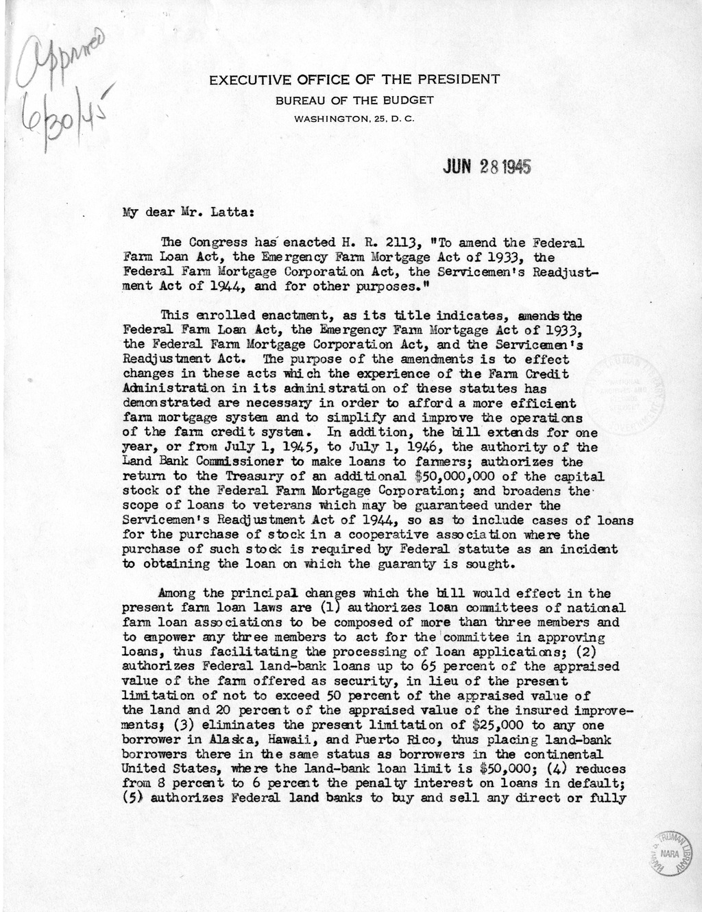 Memorandum from Harold D. Smith to M. C. Latta, H.R. 2113, To Amend the Federal Farm Loan Act, the Emergency Farm Mortgage Act of 1933, The Servicemen's Readjustment Act of 1944, and for Other Purposes, with Attachments