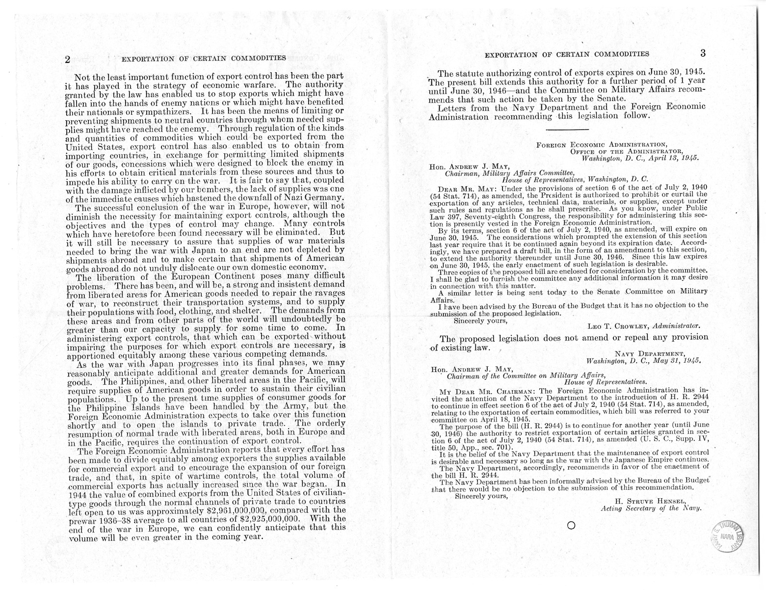 Memorandum from Harold D. Smith to M. C. Latta, H.R. 2944, To Continue in Effect Section 6 of the Act of July 2, 1940 (54 Stat. 714), as Amended, Relating to the Exportation of Certain Commodities, with Attachments