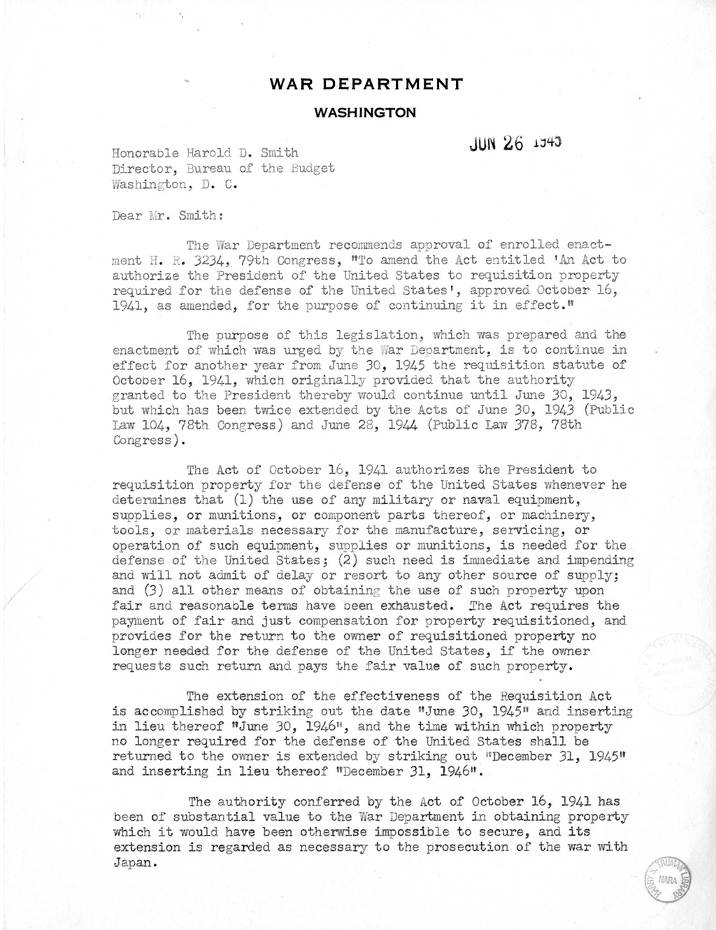 Memorandum from Harold D. Smith to M. C. Latta, H.R. 3234, To Amend An Act to Authorize the President of the United States to Requisition Property Required for the Defense of the United States', Approved October 16, 1941, as Amended, for the Purpose of Co