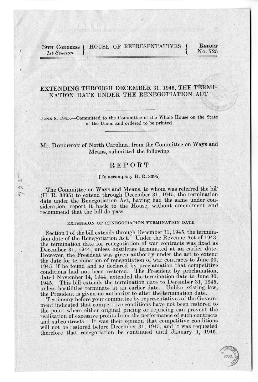 Memorandum from Harold D. Smith to M. C. Latta, H.R. 3395, To Extend Through December 31, 1945, the Termination Date Under the Renegotiation Act, with Attachments