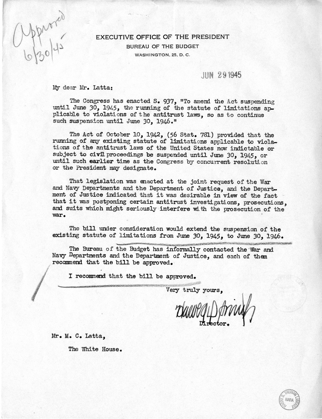 Memorandum from Harold D. Smith to M. C. Latta, S. 937, to Amend the Act Suspending Until June 30, 1945, the Running of the Statute of Limitations Applicable to Violations of the Antitrust Laws, so as to Continue Such Suspension Until June 30, 1946, with 