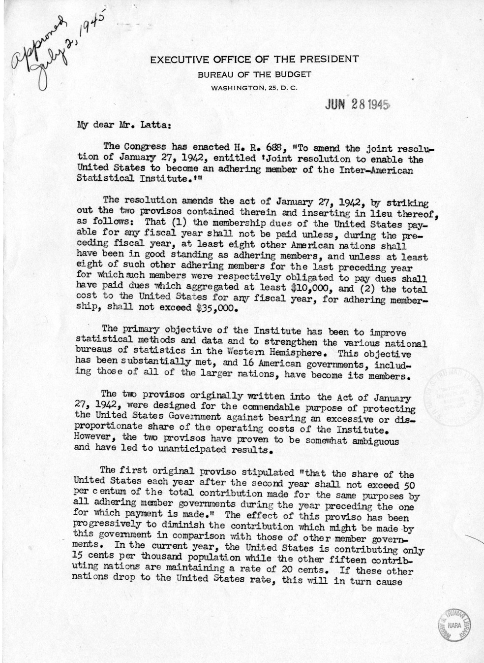 Memorandum from Harold D. Smith to M. C. Latta, H.R. 688, To amend the Joint Resolution of January 27, 1942, Entitled 'Joint Resolution to Enable the United States to Become an Adhering Member of the Inter-American Statistical Institute,' with Attachments