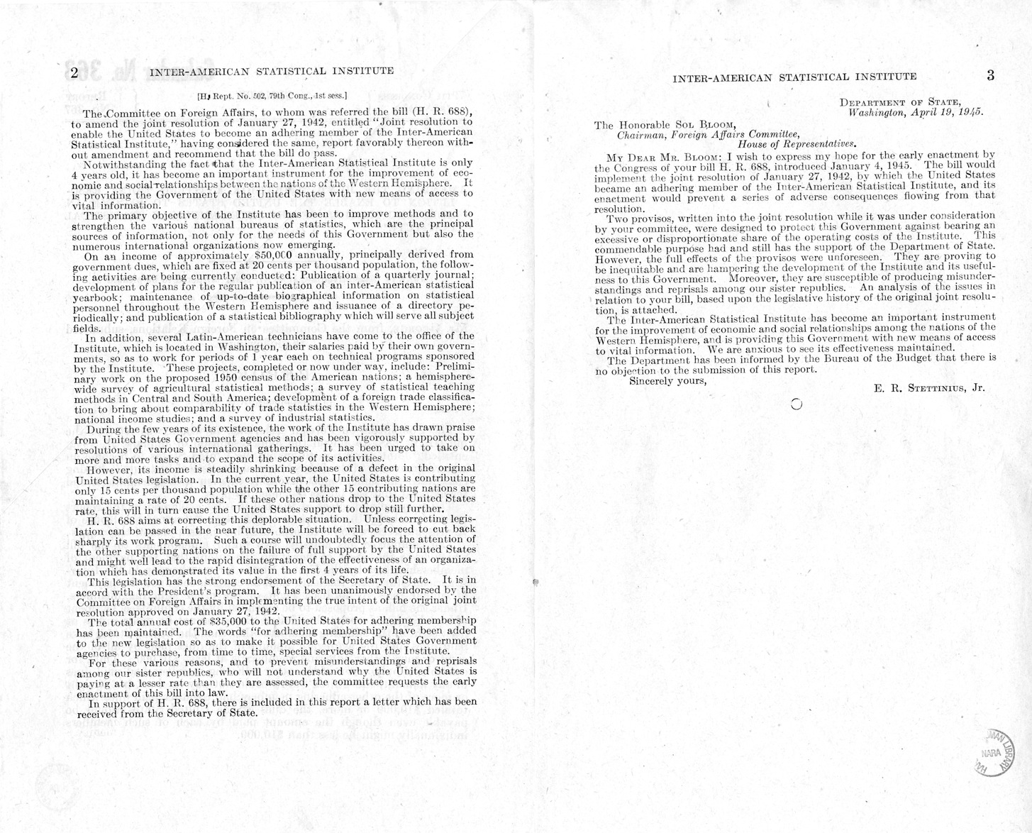 Memorandum from Harold D. Smith to M. C. Latta, H.R. 688, To amend the Joint Resolution of January 27, 1942, Entitled 'Joint Resolution to Enable the United States to Become an Adhering Member of the Inter-American Statistical Institute,' with Attachments