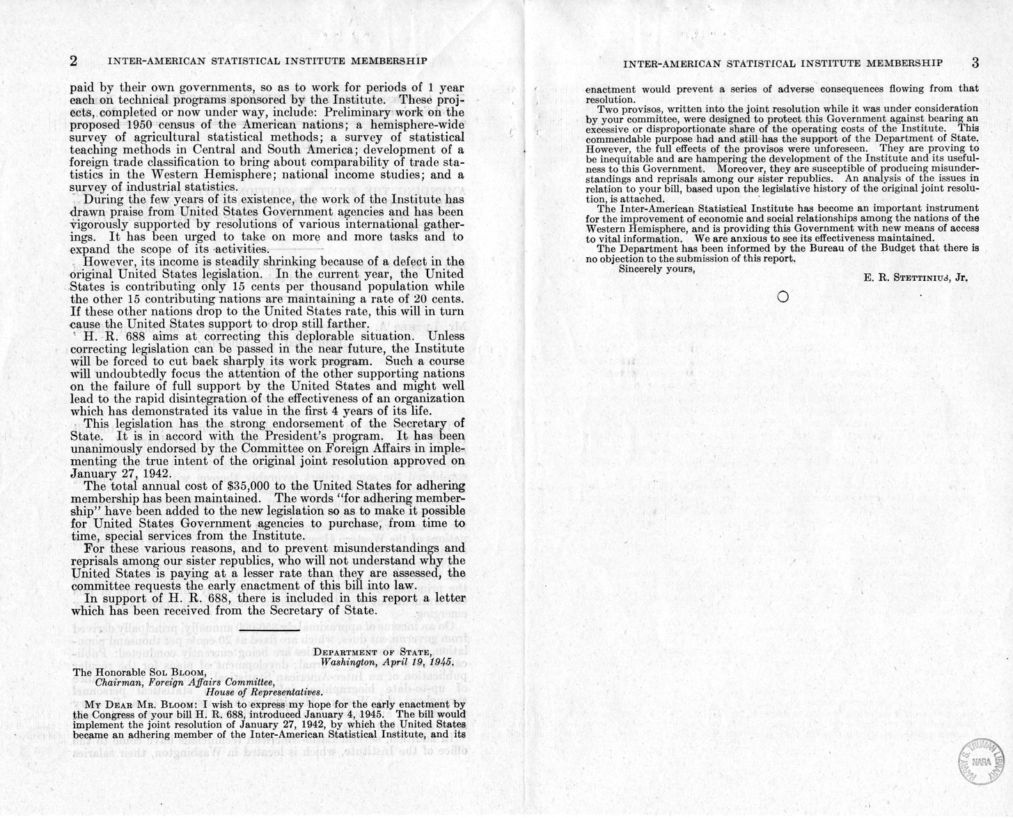 Memorandum from Harold D. Smith to M. C. Latta, H.R. 688, To amend the Joint Resolution of January 27, 1942, Entitled 'Joint Resolution to Enable the United States to Become an Adhering Member of the Inter-American Statistical Institute,' with Attachments