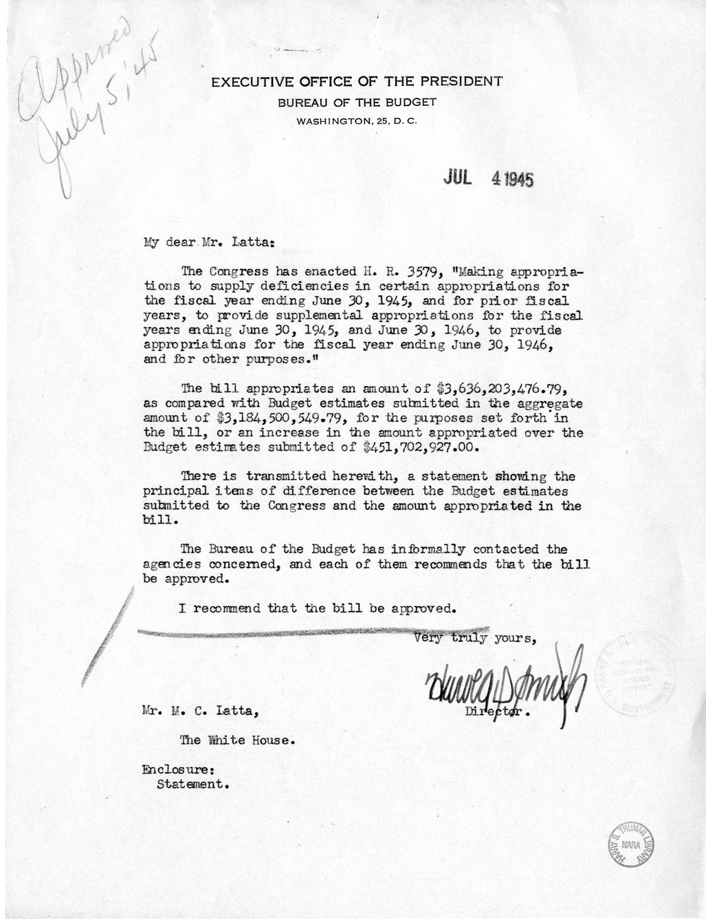 Memorandum from Harold D. Smith to M. C. Latta, H.R. 3579, Making Appropriations to Supply Deficiencies in Certain Appropriations for the Fiscal Year Ending June 30, 1945, and for Prior Fiscal Years, and to Provide Supplemental Appropriations, with Attach