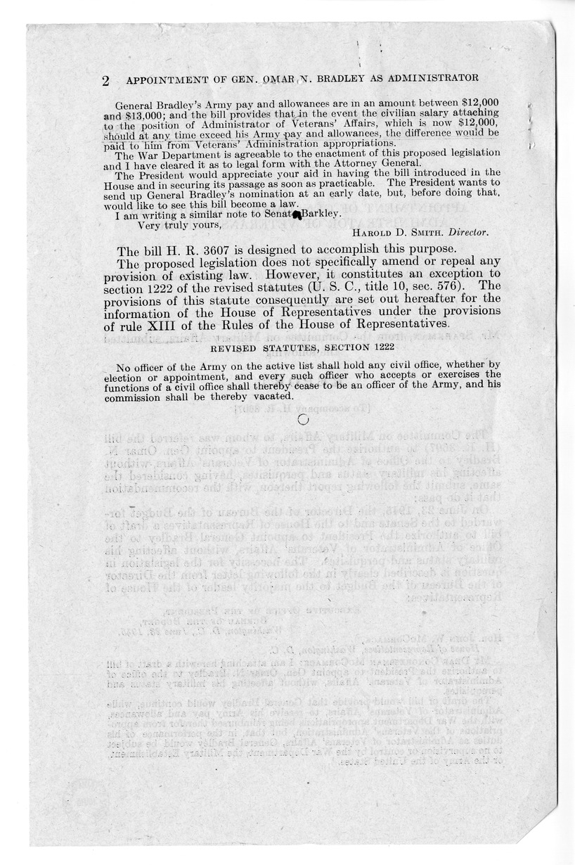 Memorandum from Frederick Bailey to M. C. Latta, H.R. 3607, To Authorize the President to Appoint General Omar N. Bradley to the Office of Administrator of Veterans' Affairs, Without Affecting His Military Status and Perquisites. with Attachments
