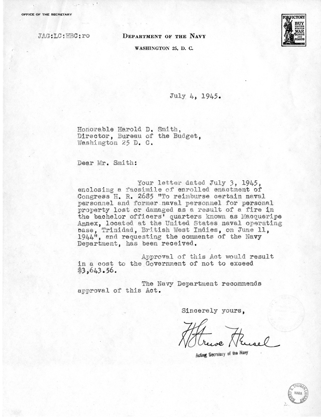 Memorandum from Frederick Bailey to M. C. Latta, H.R. 2685, To Reimburse Certain Naval Personnel and Former Naval Personnel for Personal Property Lost or Damaged as a Result of a Fire in the Bachelor Officers' Quarters Known as Macqueripe Annex, Located a