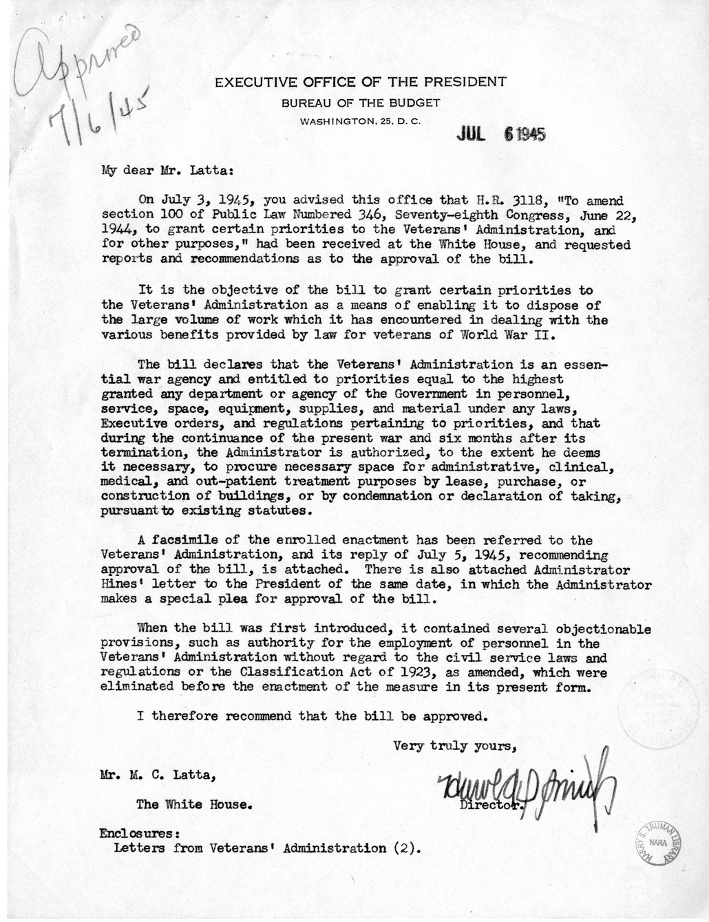 Memorandum from Harold D. Smith to M. C. Latta, H.R. 3118, To Amend Section 100 of Public Law 346, Seventieth-Eighth Congress, June 22, 1944, to Grant Certain Priorities to the Veterans' Administration, with Attachments