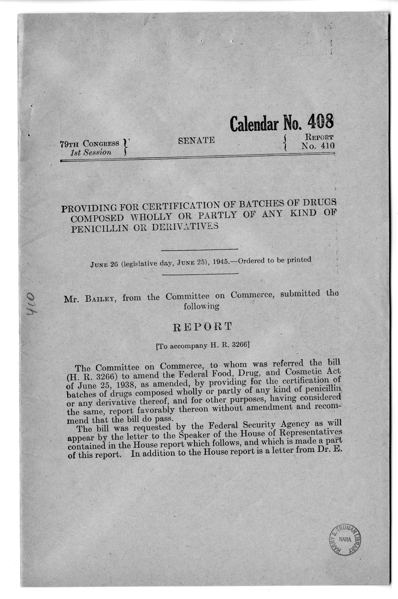 Memorandum from Harold D. Smith to M. C. Latta, H.R. 3266, To Amend the Federal Food, Drug, and Cosmetic Act of June 25, 1938, as Amended, by Providing for the Certification of Batches of Drugs Composed Wholly or Partly of any Kind of Penicillin or any De