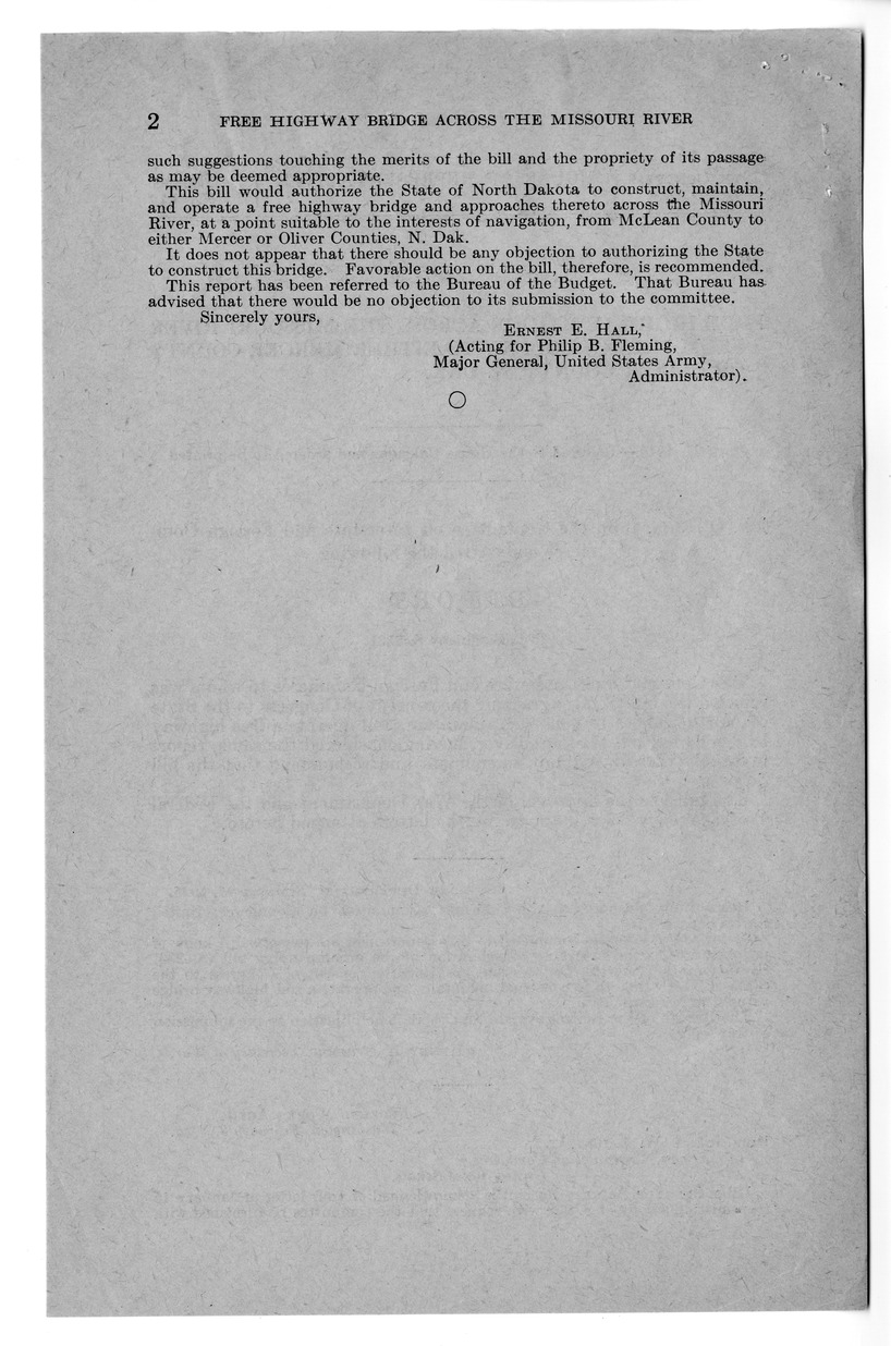 Memorandum from Frederick Bailey to M. C. Latta, S. 233, Granting the Consent of Congress to the State of North Dakota to Construct, Maintain, and Operate a Free Highway Bridge Across the Missouri River, with Attachments