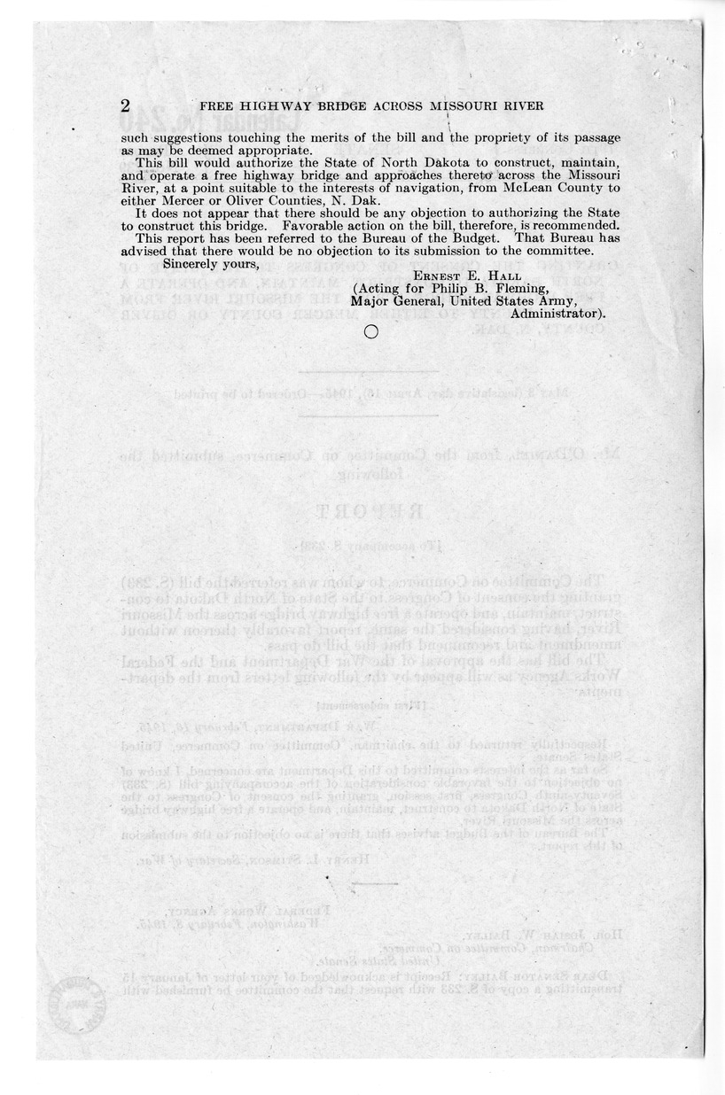 Memorandum from Frederick Bailey to M. C. Latta, S. 233, Granting the Consent of Congress to the State of North Dakota to Construct, Maintain, and Operate a Free Highway Bridge Across the Missouri River, with Attachments