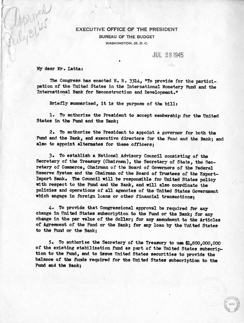 Memorandum from Harold D. Smith to M. C. Latta, H.R. 3314, to Provide for the Participation of the United States in the International Monetary Fund and the International Bank for Reconstruction and Development, with Attachments