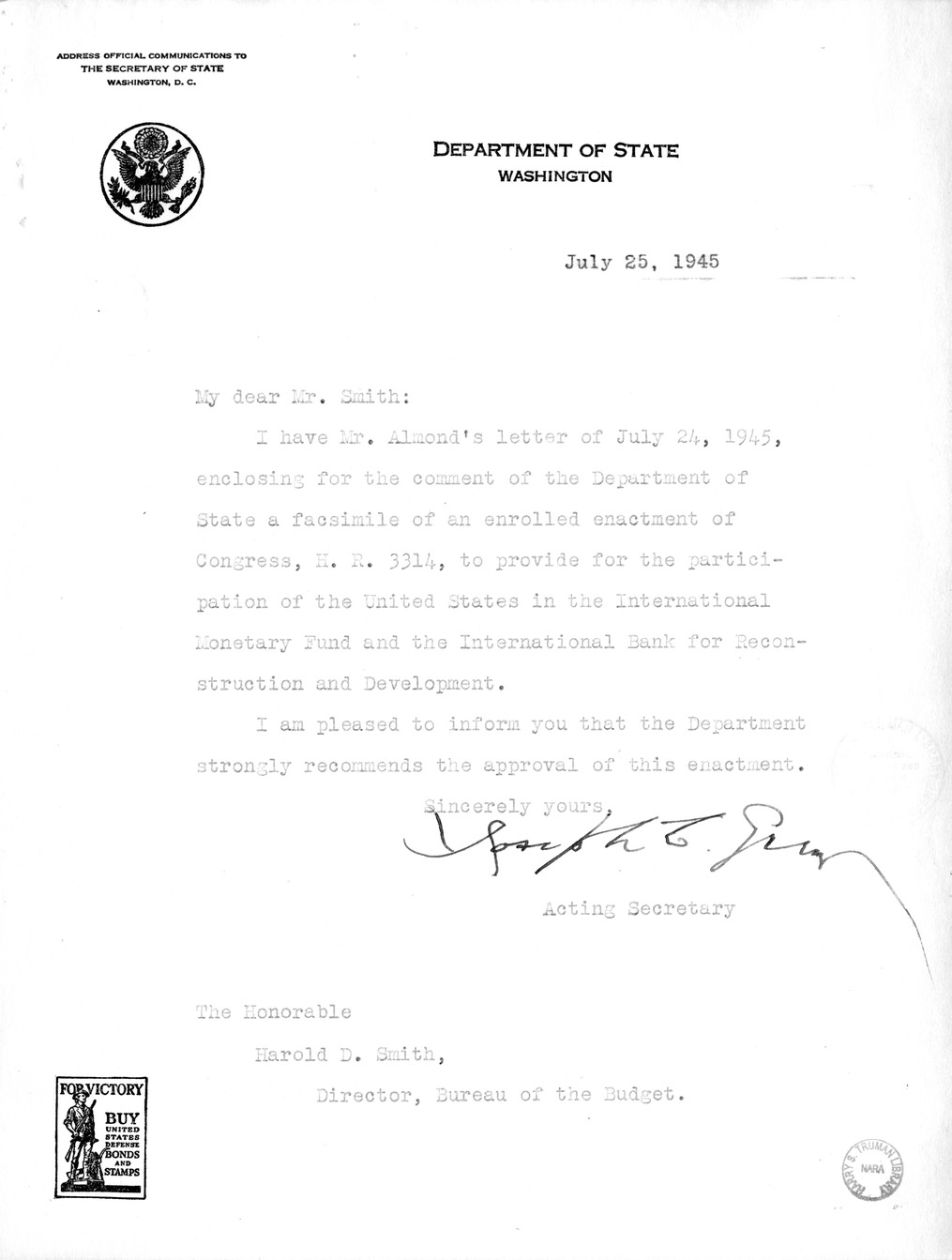 Memorandum from Harold D. Smith to M. C. Latta, H.R. 3314, to Provide for the Participation of the United States in the International Monetary Fund and the International Bank for Reconstruction and Development, with Attachments