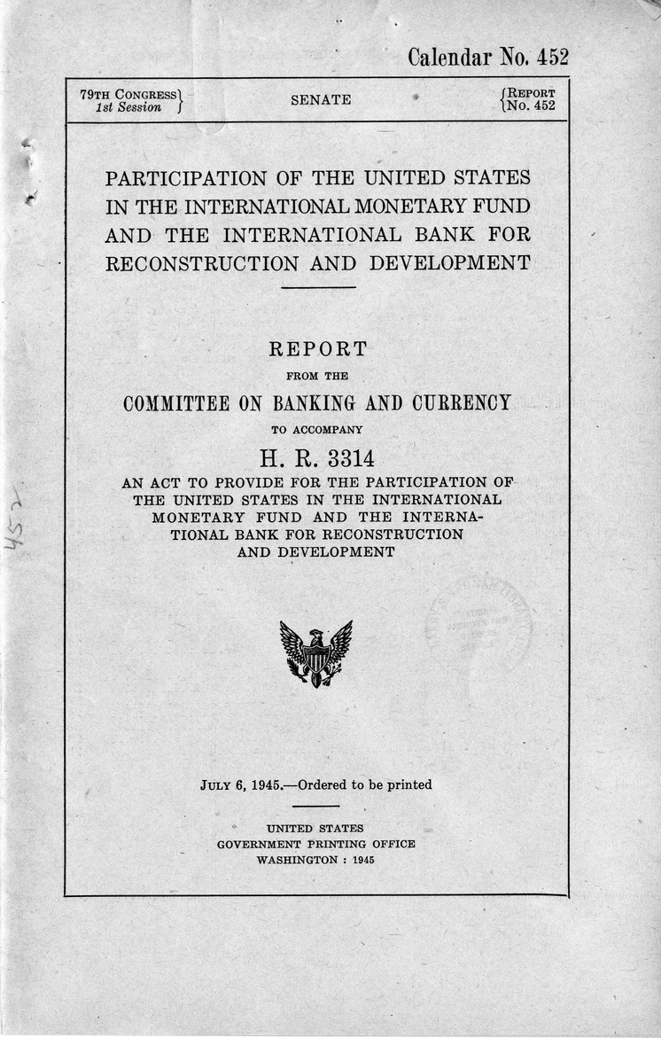 Memorandum from Harold D. Smith to M. C. Latta, H.R. 3314, to Provide for the Participation of the United States in the International Monetary Fund and the International Bank for Reconstruction and Development, with Attachments