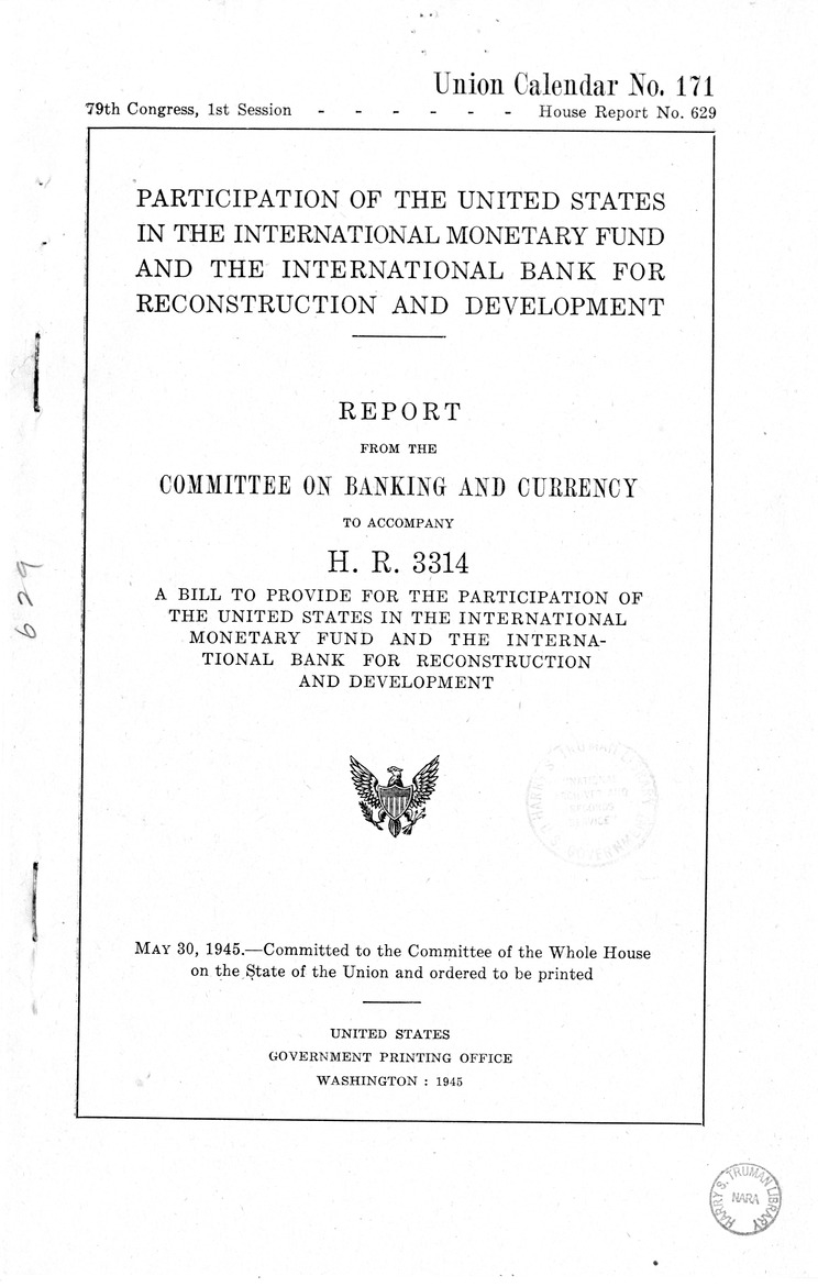 Memorandum from Harold D. Smith to M. C. Latta, H.R. 3314, to Provide for the Participation of the United States in the International Monetary Fund and the International Bank for Reconstruction and Development, with Attachments