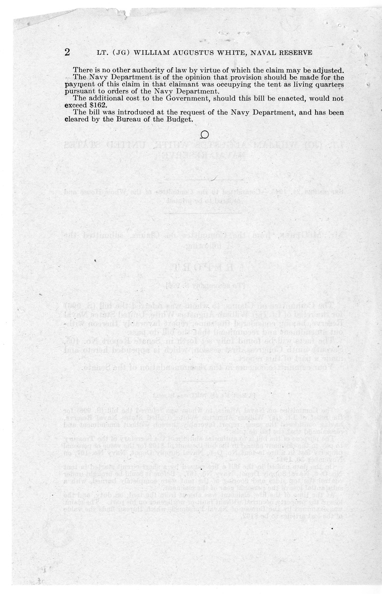 Memorandum from Frederick J. Bailey to M. C. Latta, S. 996, For the Relief of Lieutenant (Junior Grade) William Augustus White, United States Naval Reserve, with Attachments