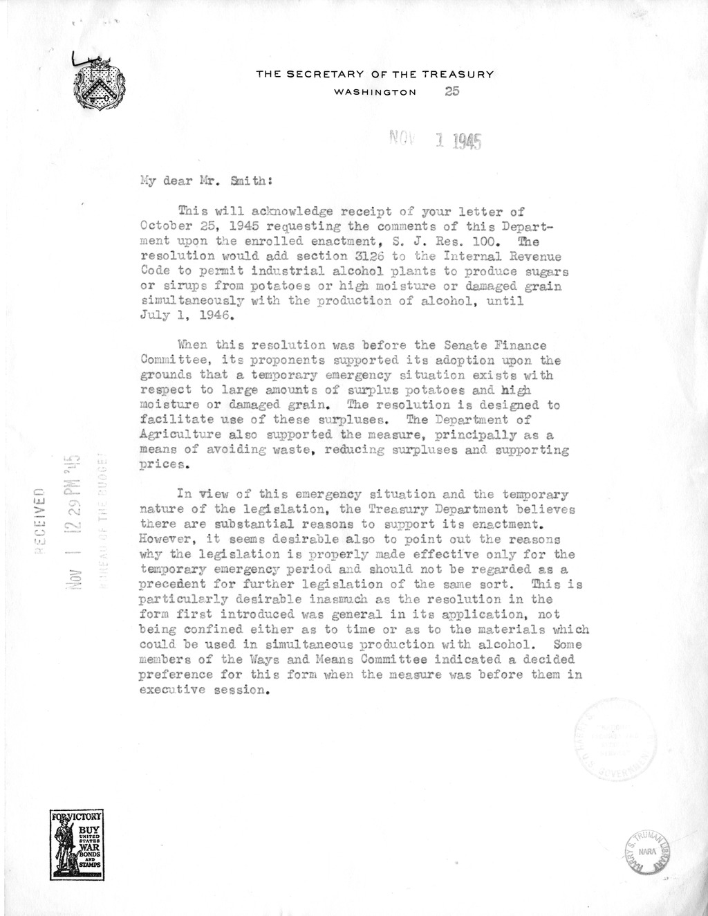 Memorandum from Paul H. Appleby to M. C. Latta, S.J. Res. 100, Permitting Alcohol Plants to Produce Sugars or Sirups Simultaneously With the Production of Alcohol Until July 1, 1946, with Attachments