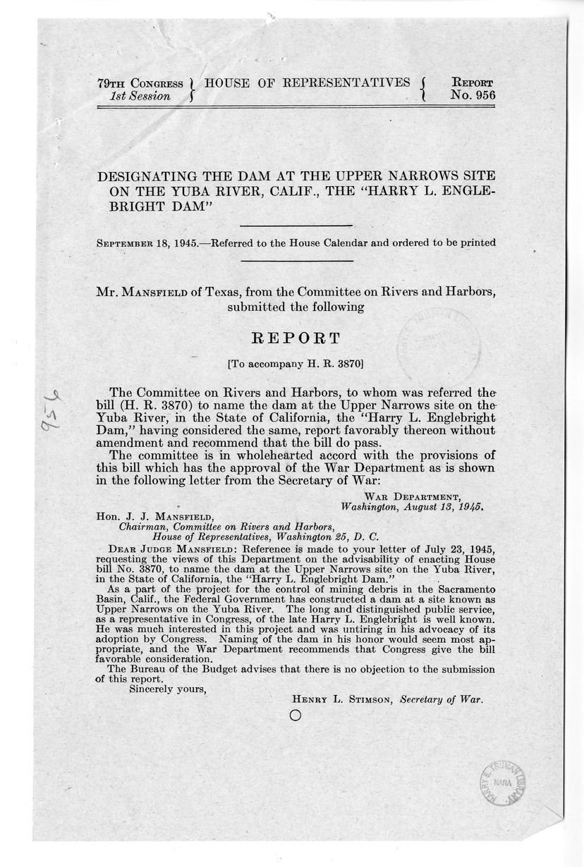 Memorandum from Frederick J. Bailey to M. C. Latta, H.R. 3870, To Name the Dam at the Upper Narrows Site on the Yuba River, in the State of California, the "Harry L. Englebright Dam," with Attachments