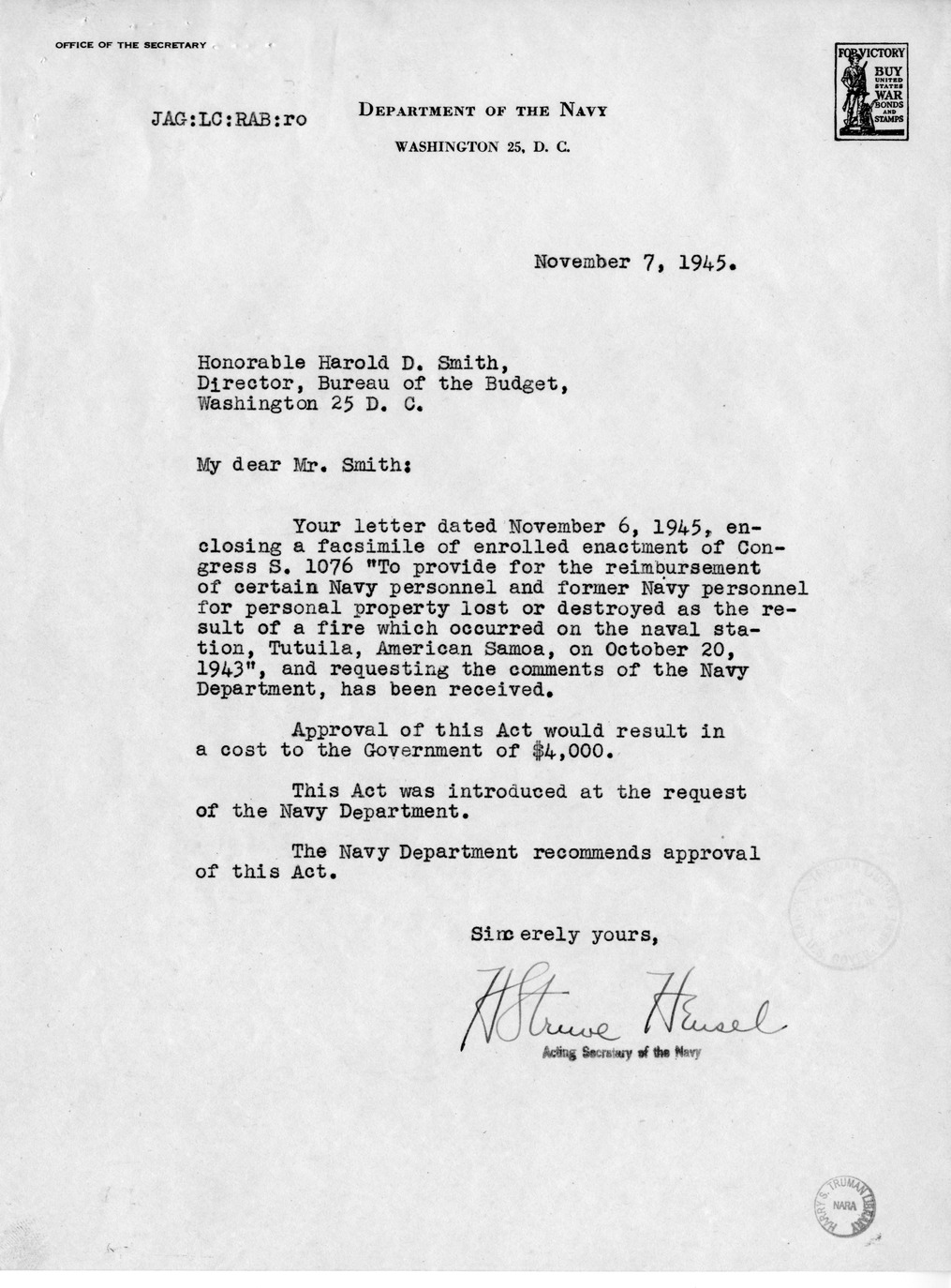 Memorandum from Frederick J. Bailey to M. C. Latta, S. 1076, To Provide For the the Reimbursement of Certain Navy Personnel and Former Navy Personnel for Personal Property Lost or Destroyed as the Result of a Fire Which Occurred on the Naval Station, Tutuila, American Samoa, with Attachments