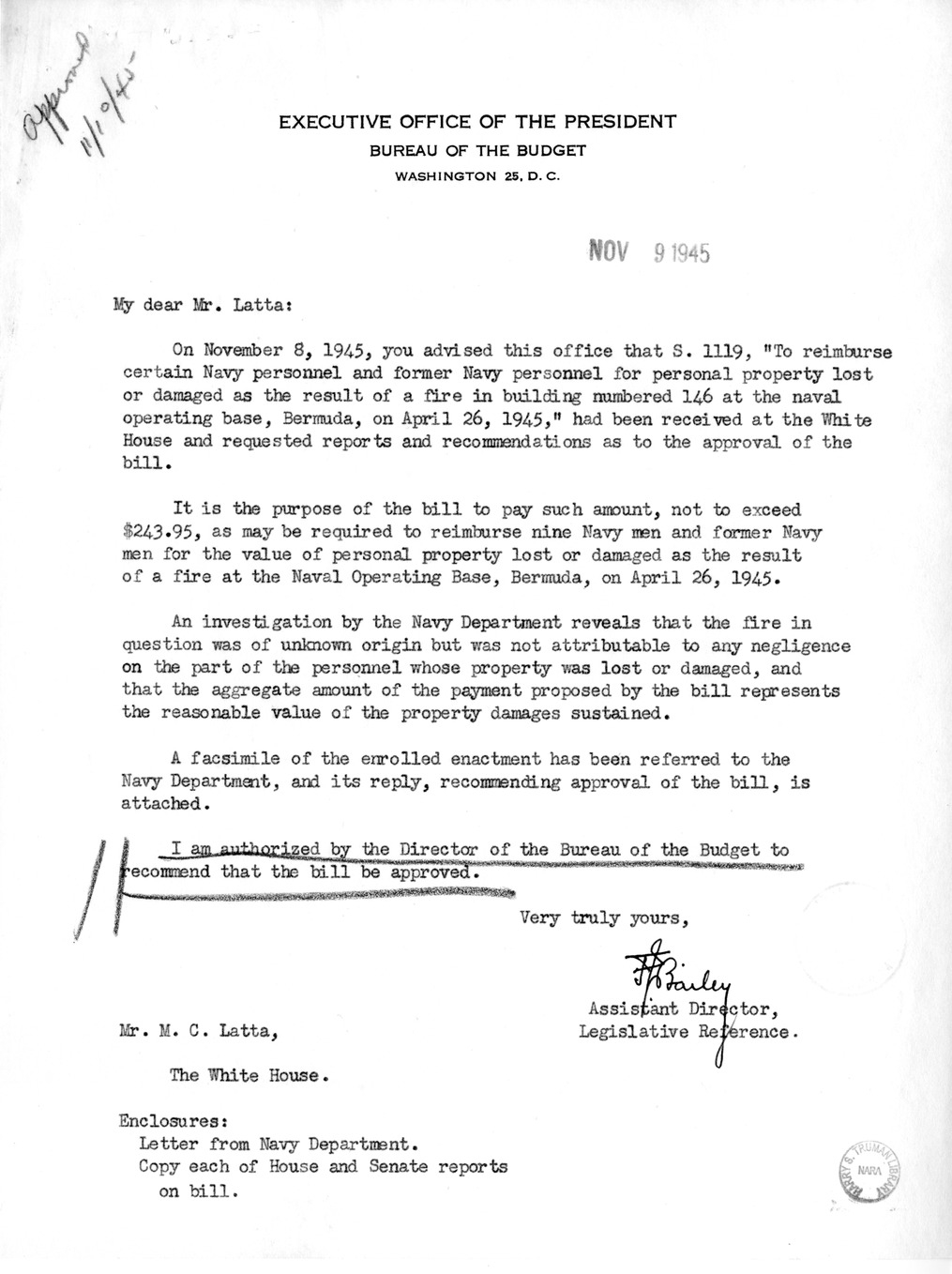 Memorandum from Frederick J. Bailey to M. C. Latta, S. 1119, To Reimburse Certain Navy Personnel and Former Navy Personnel for Personal Property Lost or Damaged as the Result of a Fire in Building Numbered 146 at the Naval Operating Base, Bermuda, on April 26, 1945, with Attachments