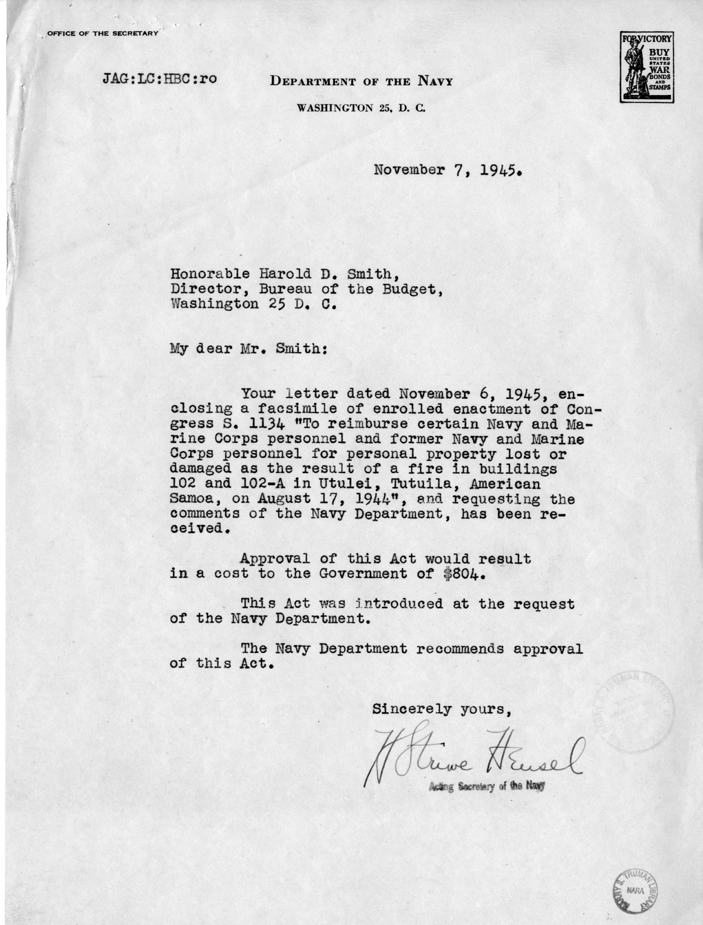 Memorandum from Frederick J. Bailey to M. C. Latta, S. 1134, To Reimburse Certain Navy and Marine Corps Personnel and Former Navy and Marine Corps Personnel for Personal Property Lost or Damaged as the Result of a Fire in Buildings 102 and 102-A in Utulei, Tutuila, American Samoa, with Attachments