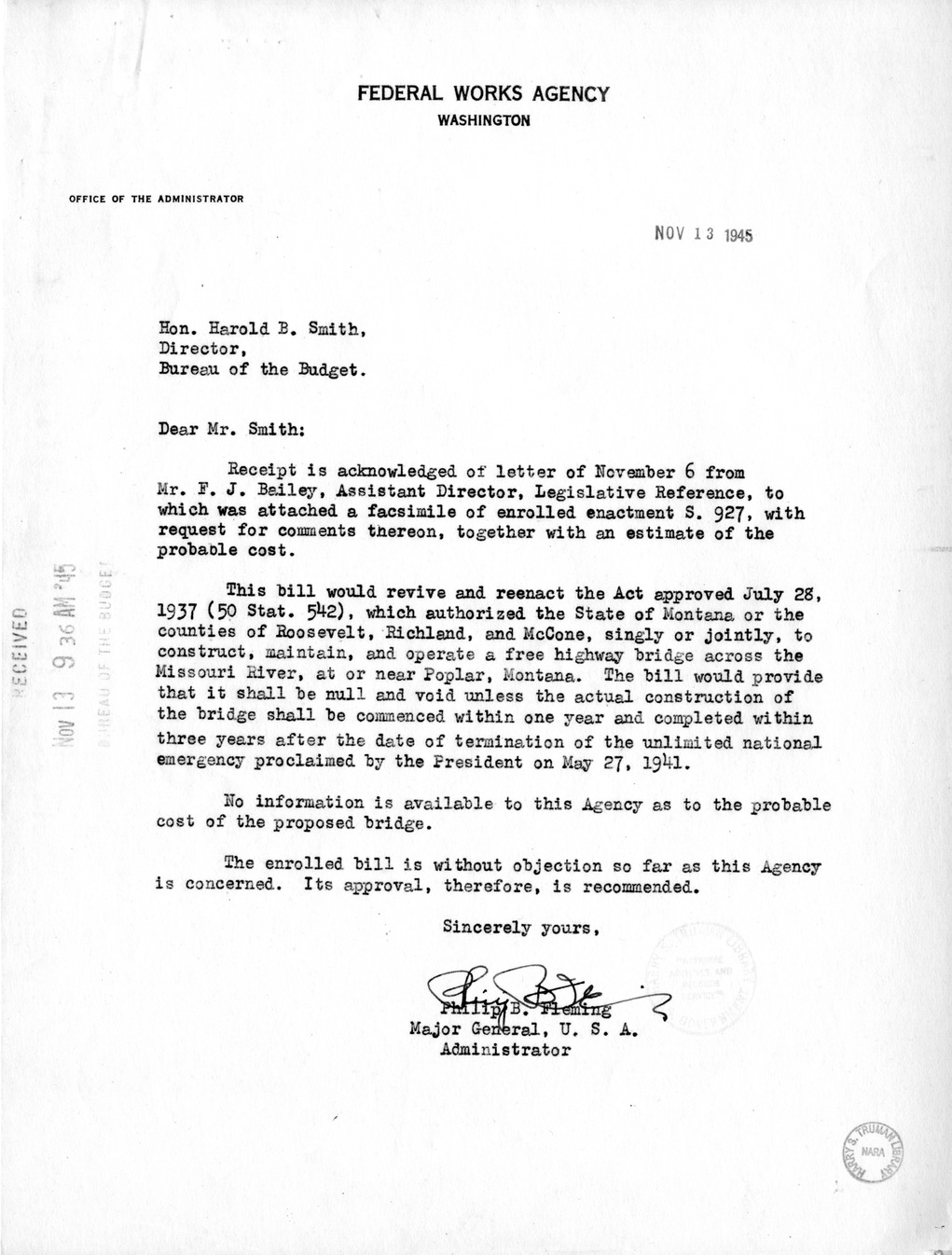 Memorandum from Frederick J. Bailey to M. C. Latta, S. 927, To Revive and Reenact An Act Granting the Consent of Congress to the State of Montana, or the Counties of Roosevelt, Richland, and McCone, Singly or Jointly, to Construct, Maintain, and Operate a Free Highway Bridge Across the Missouri River, at or Near Poplar, Montana, Approved July 28, 1937, with Attachments