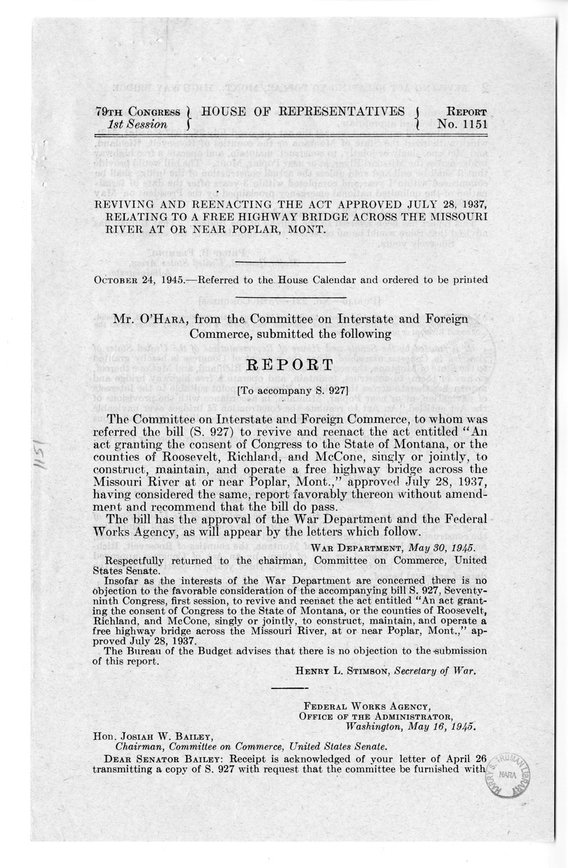 Memorandum from Frederick J. Bailey to M. C. Latta, S. 927, To Revive and Reenact An Act Granting the Consent of Congress to the State of Montana, or the Counties of Roosevelt, Richland, and McCone, Singly or Jointly, to Construct, Maintain, and Operate a Free Highway Bridge Across the Missouri River, at or Near Poplar, Montana, Approved July 28, 1937, with Attachments